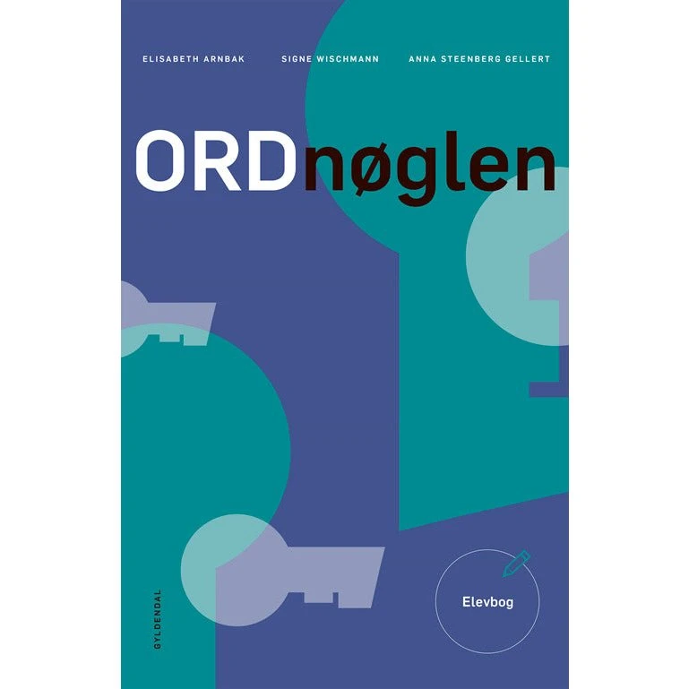 Ordnøglen Elevbog - Elisabeth Arnbak