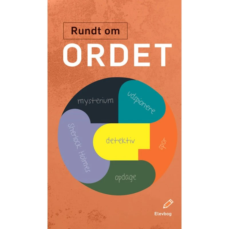 Rundt om ordet Elevbog – Elisabeth Arnbak