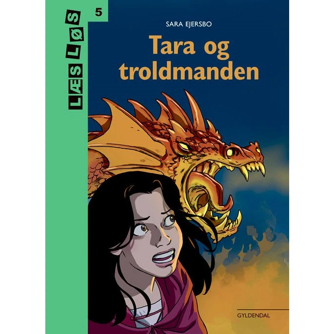 Tara og Troldmanden - Sara Ejersbo