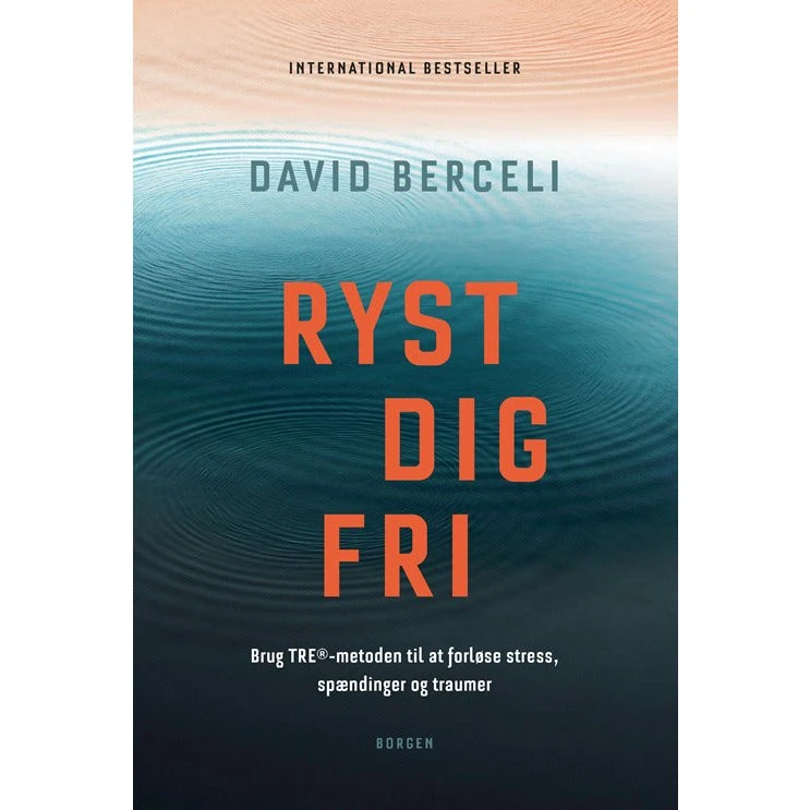 Ryst Dig Fri - David Berceli