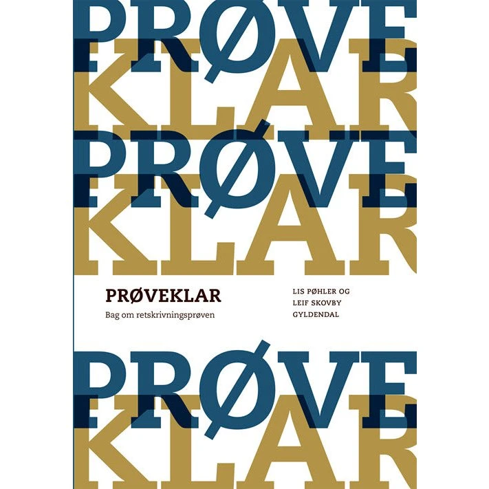 Prøveklar: Bag om retskrivningsprøven