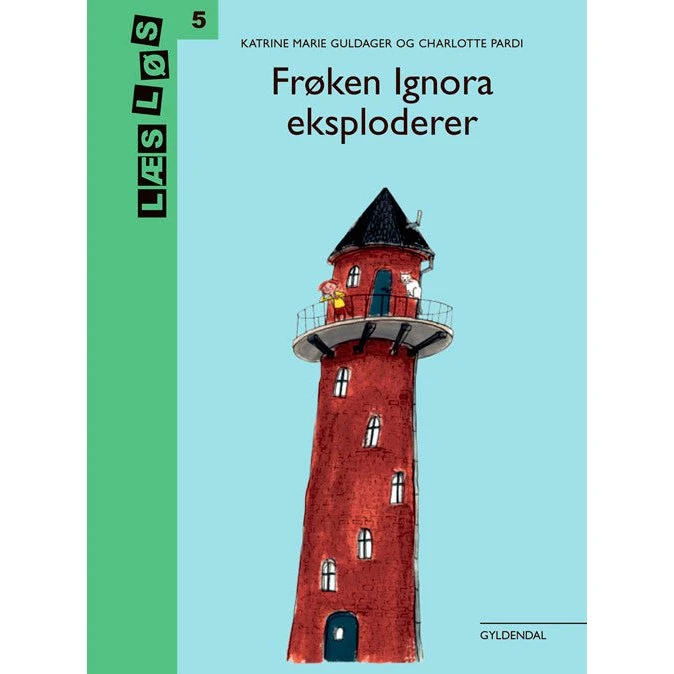 Frøken Ignora Eksploderer - Katrine Marie Guldager