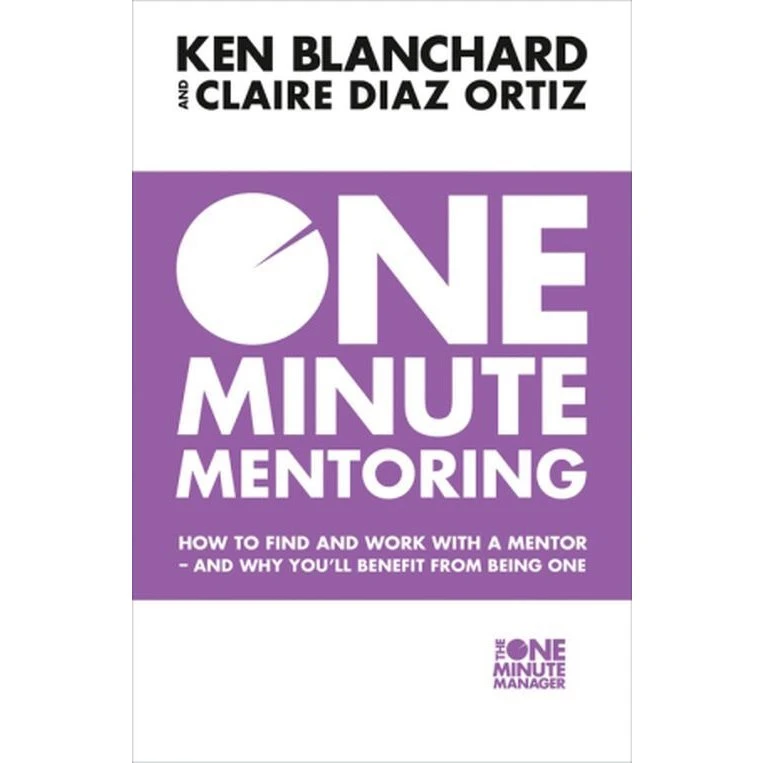 Ken Blanchard - One Minute Mentoring