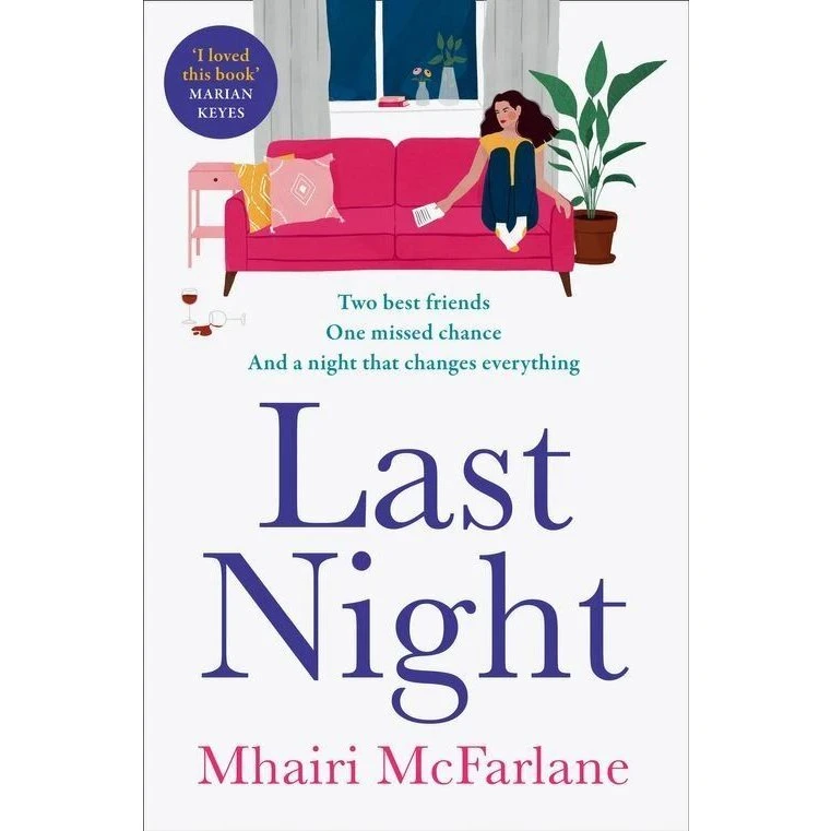 Mhairi McFarlane - Last Night