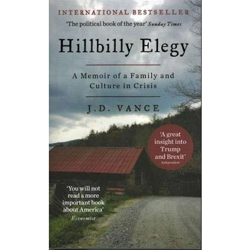 Hillbilly Elegy - J. D. Vance