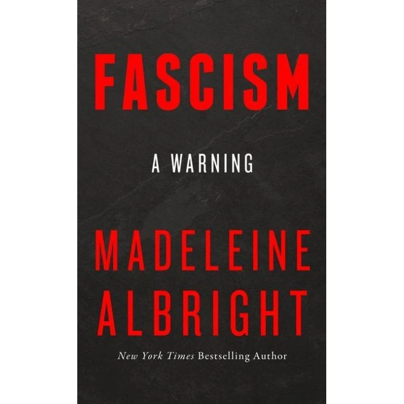 Madeleine Albright - Fascism: En Advarsel