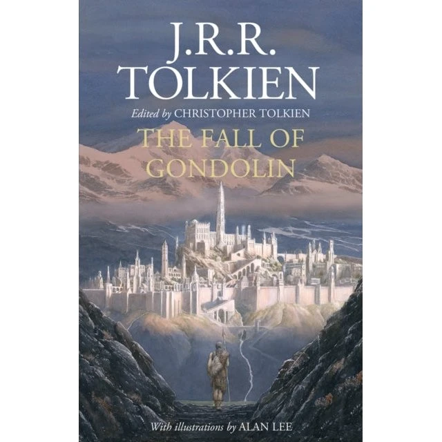J.R.R. Tolkien - The Fall of Gondolin