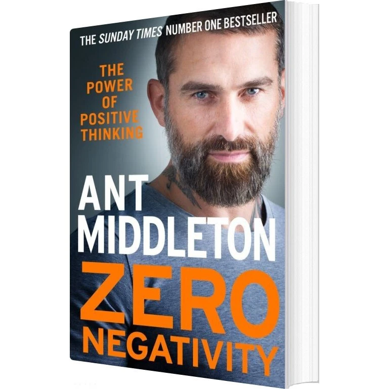 Ant Middleton: Zero Negativity – Måde at tænke positivt