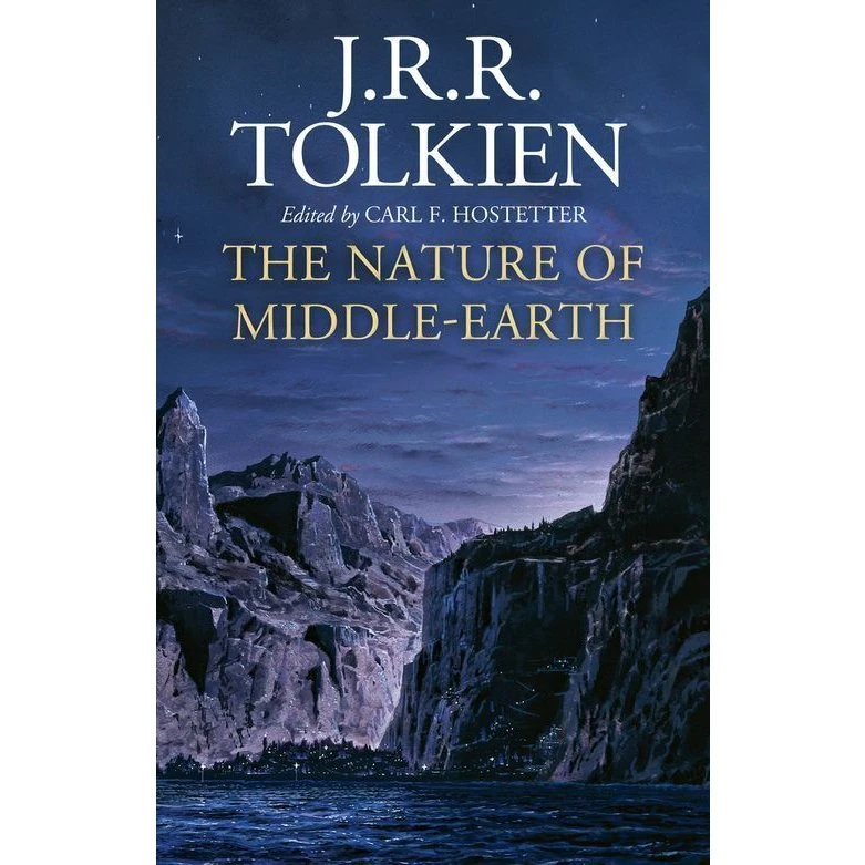 J.R.R. Tolkien - The Nature of Middle-earth