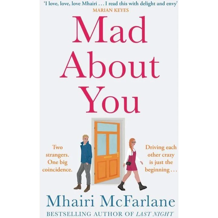 Mad About You - Mhairi McFarlane