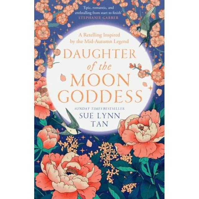 Daughter of the Moon Goddess - Sue Lynn Tan