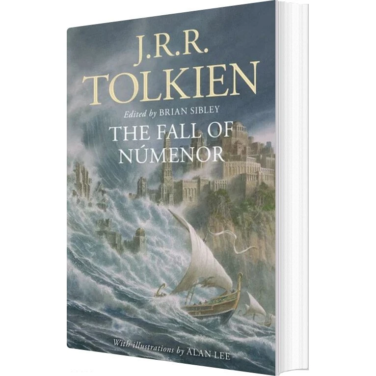 The Fall of Numenor: And Other Tales From the Second Age