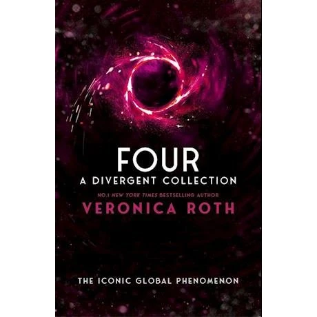 Four: A Divergent Collection - Veronica Roth