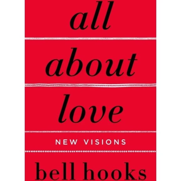Bell Hooks - All About Love