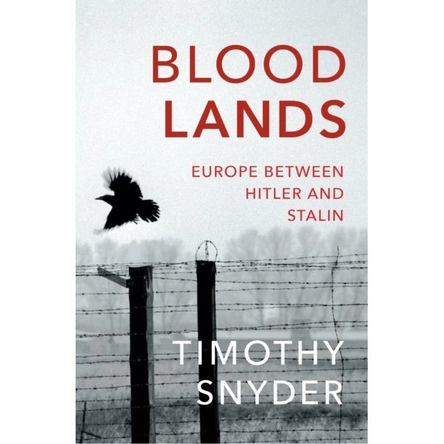 Bloodlands: Europa mellem Hitler og Stalin - Timothy Snyder