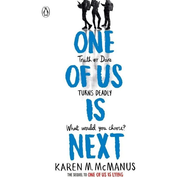 Karen M. McManus - One of Us Is Next