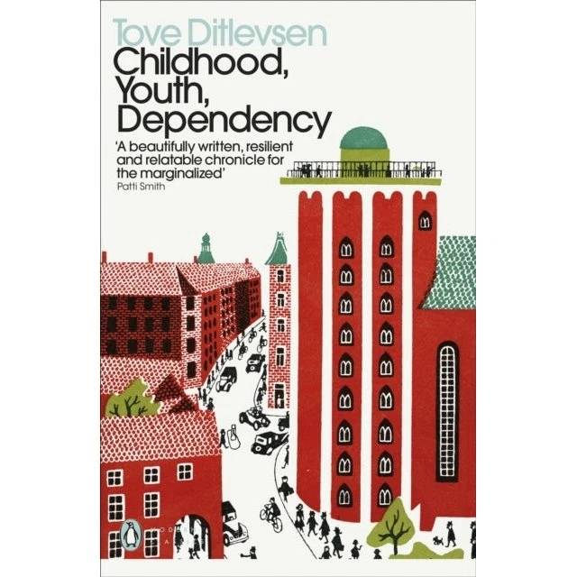 Tove Ditlevsen: Childhood, Youth, Dependency – The Copenhagen Trilogy