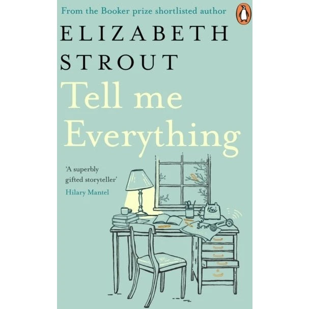 Elizabeth Strout: Tell Me Everything