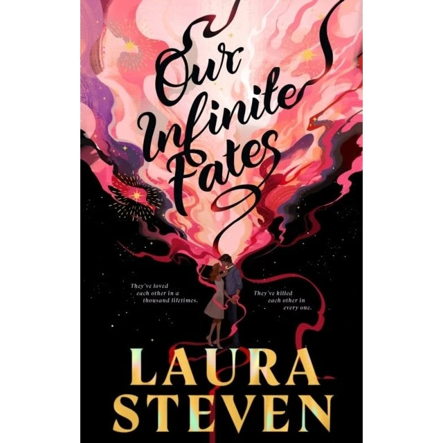 Our Infinite Fates - Laura Steven