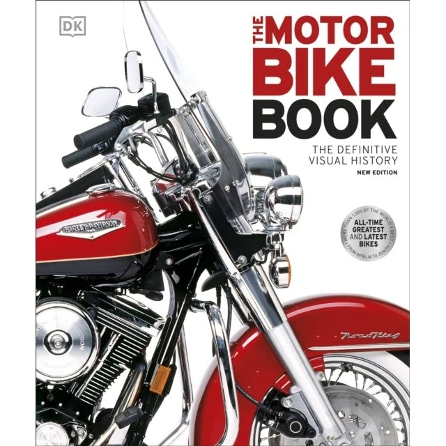 Dorling Kindersley: The Motorbike Book