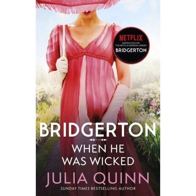 Bridgerton: When He Was Wicked – Julia Quinn