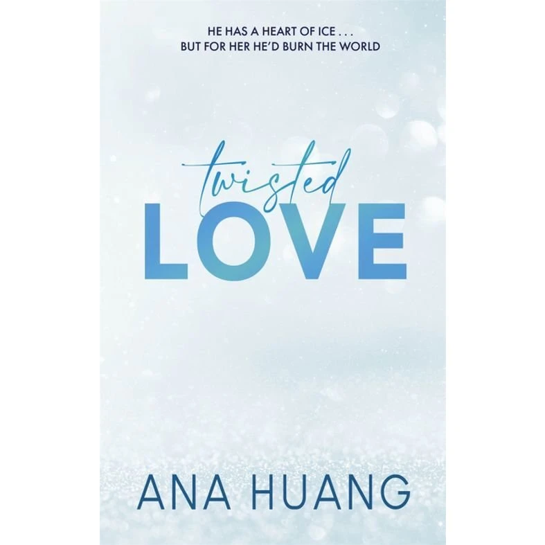 Ana Huang - Twisted Love