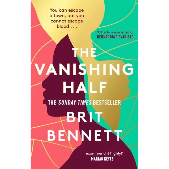 The Vanishing Half - Brit Bennett