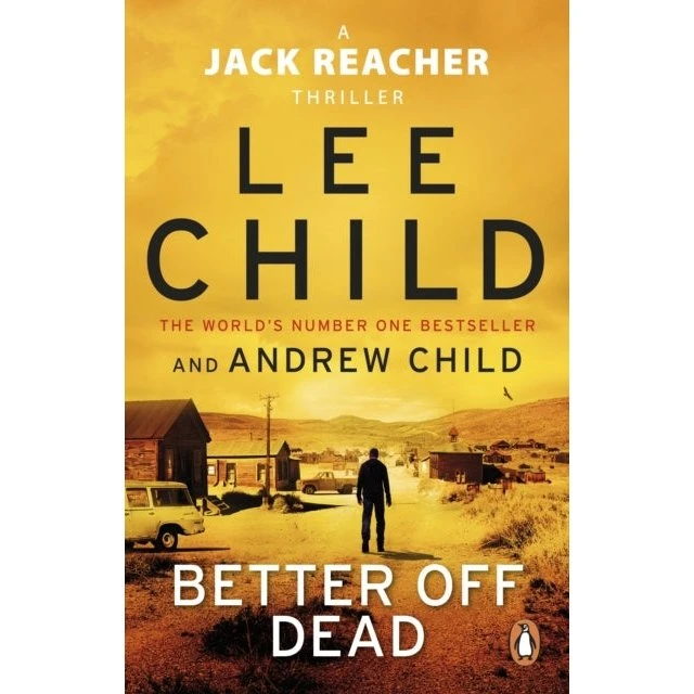 Better Off Dead - Lee Child