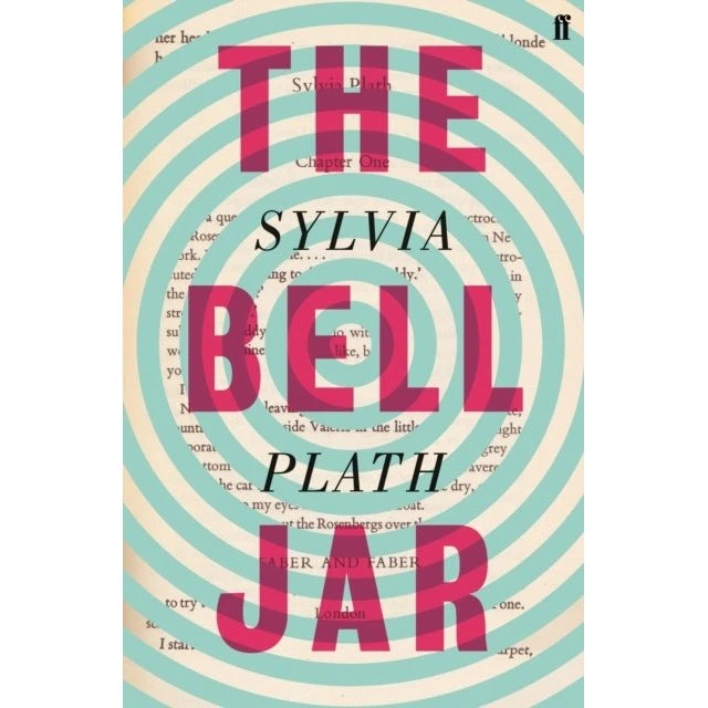 Sylvia Plath - The Bell Jar