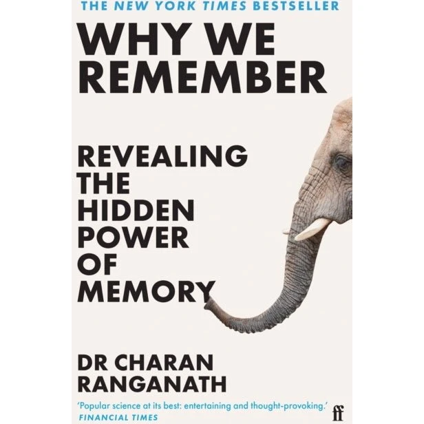 Why We Remember – Charan Ranganath