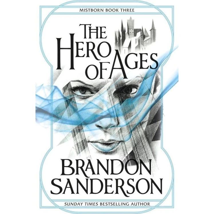 Brandon Sanderson - The Hero of Ages