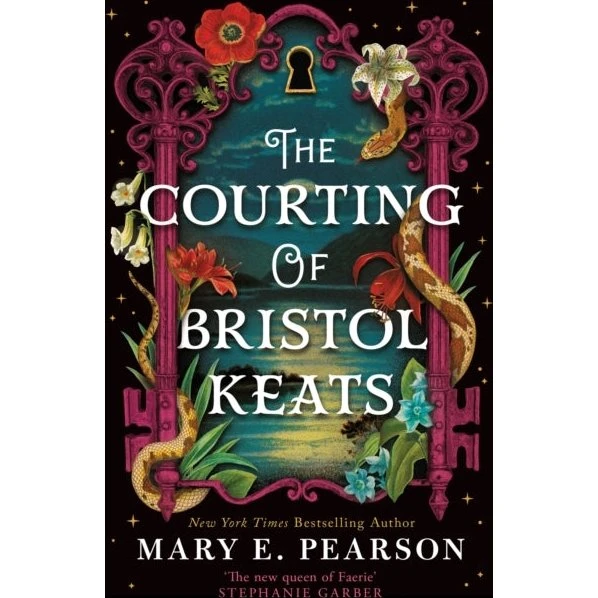 Mary E. Pearson - The Courting of Bristol Keats