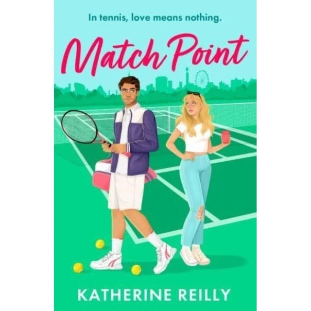 Match Point – Katherine Reilly