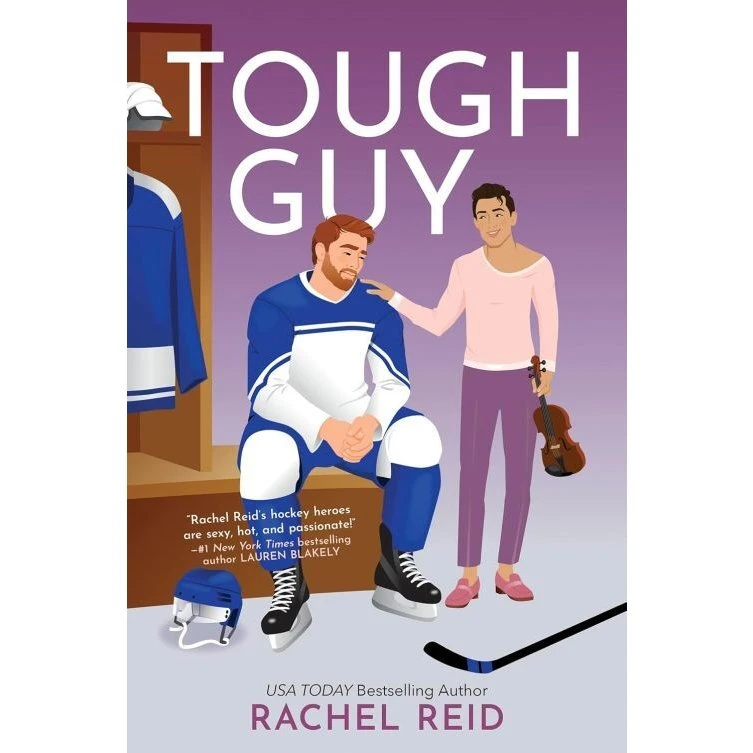 Tough Guy - Heated Rivalry 3 - Rachel Reid