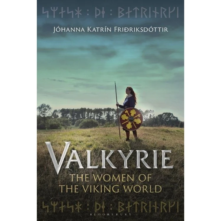 Valkyrie: Kvinderne i det vikingetidlige verden