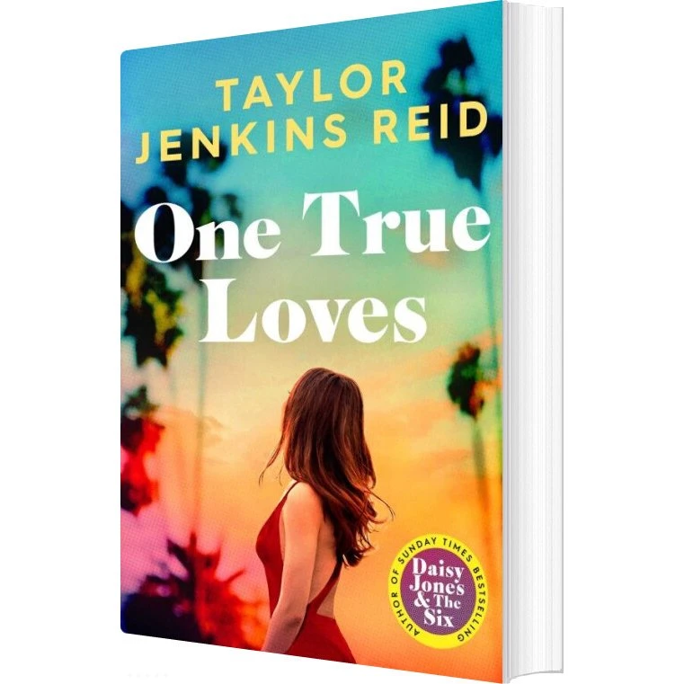 One True Loves - Taylor Jenkins Reid