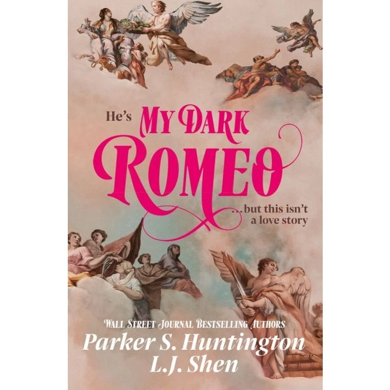 My Dark Romeo - L. J. Shen & Parker S. Huntington