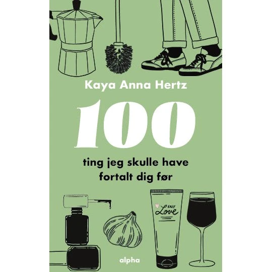100 ting jeg skulle have fortalt dig før - Hardback