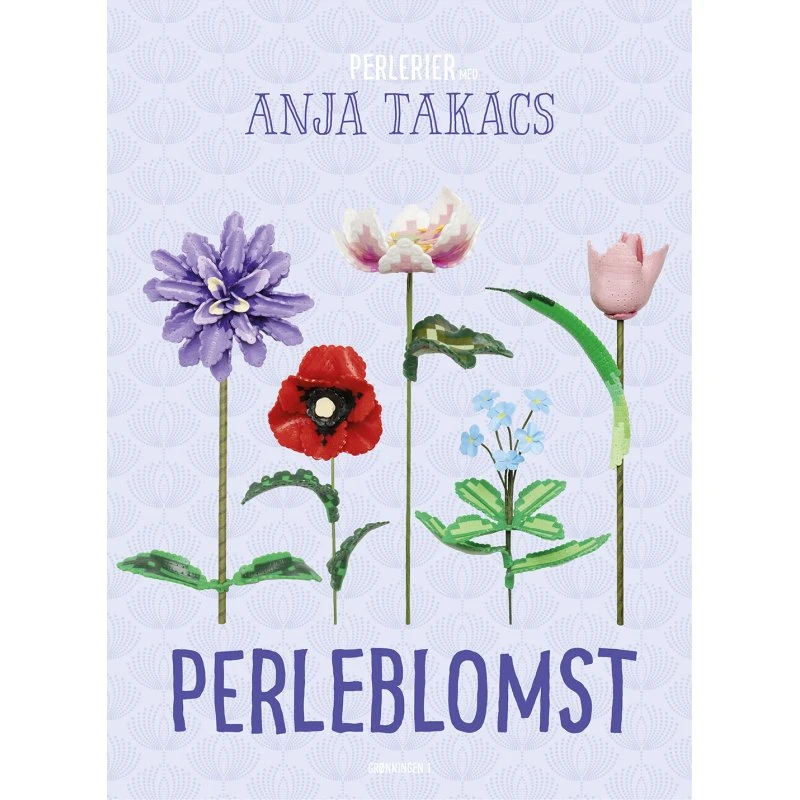 Anja Takacs: Perleblomst – Bog med 3D-perleblomster