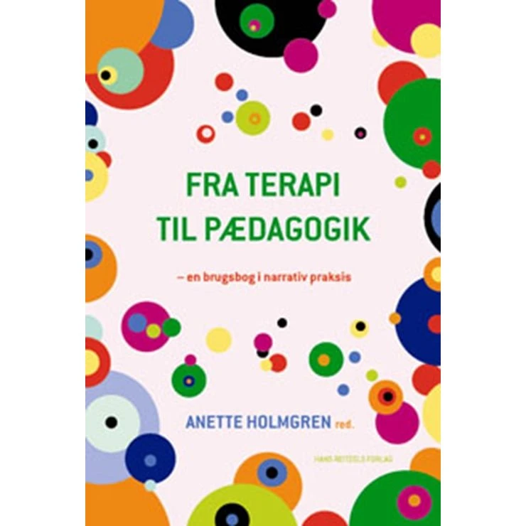 Thilde Westmark: Fra terapi til pædagogik