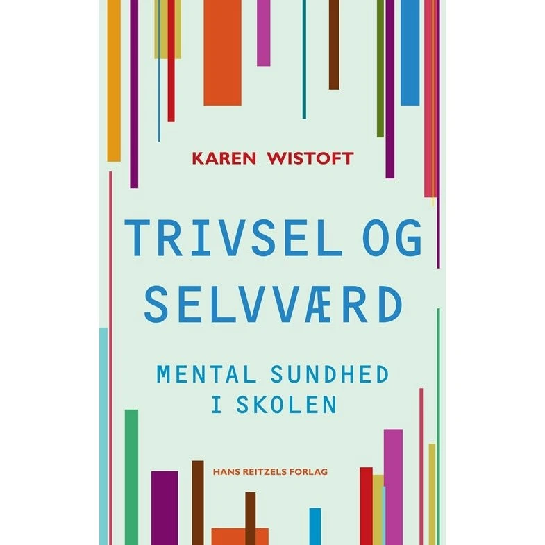 Karen Wistoft - Trivsel og selvværd
