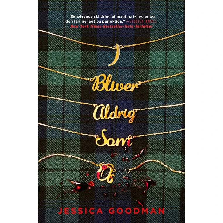I bliver aldrig som os - Jessica Goodman