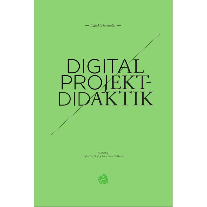 Stefan Ting Graf: Digital Projektdidaktik