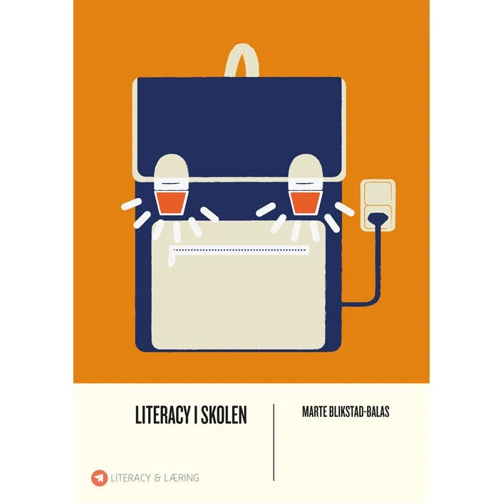 Marte Blikstad-Balas: Literacy i skolen