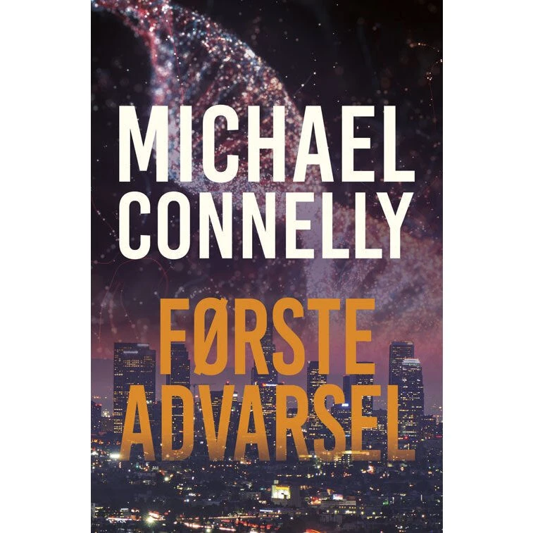 Michael Connelly - Første Advarsel