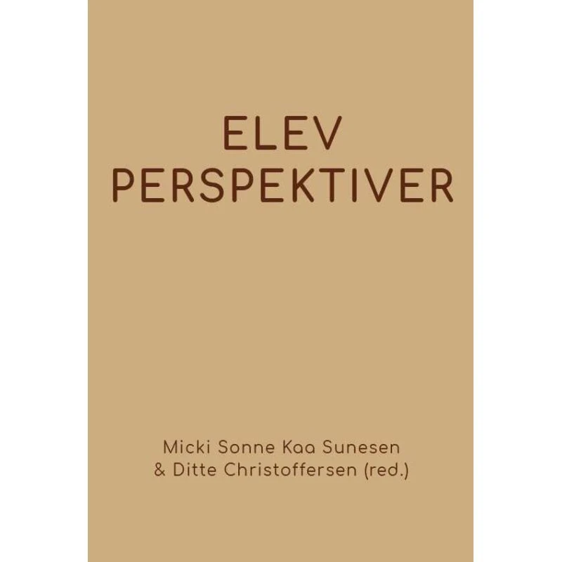 Elevperspektiver - Ditte Dalum Christoffersen