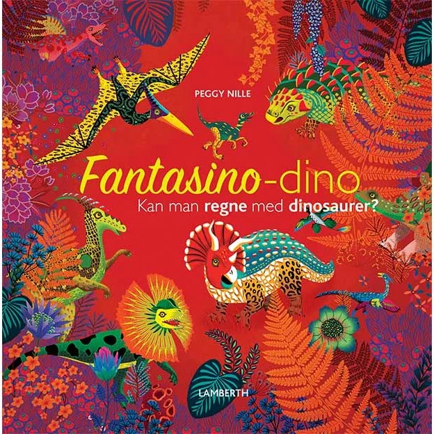 Fantasino-dino - Kan man regne med dinosaurer?