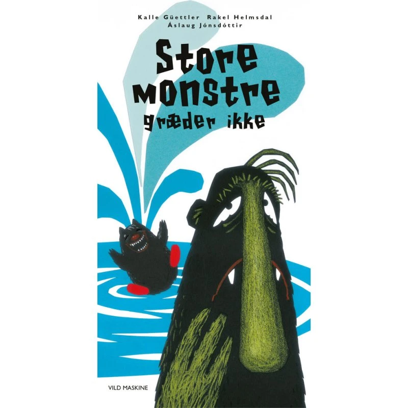 Store monstre græder ikke – Ny andenudgave