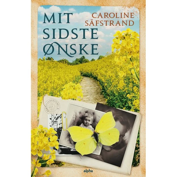 Mit sidste ønske - Caroline Säfstrand - Hardcover