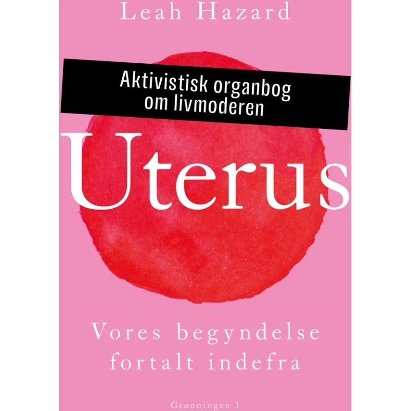 Uterus - Leah Hazard - Hæftet
